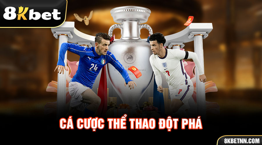 Trang Chủ 8KBET 9 Cá cược thể thao đột phá bởi tỉ lệ kèo cạnh tranh nhất trên thị trường