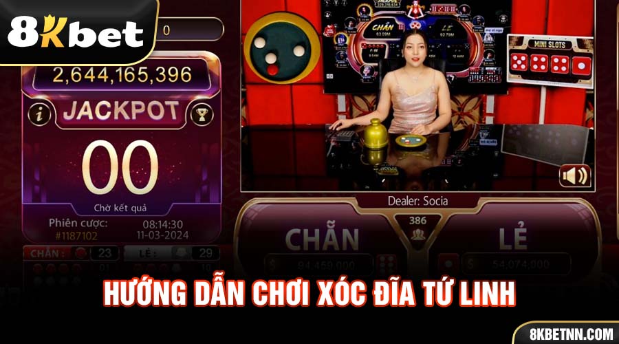 Xóc Đĩa Tứ Linh - Chơi Xóc Đĩa Hũ Thưởng Cực Phê 2 Hướng dẫn chơi xóc đĩa tứ linh từ nhà cái 8kbet